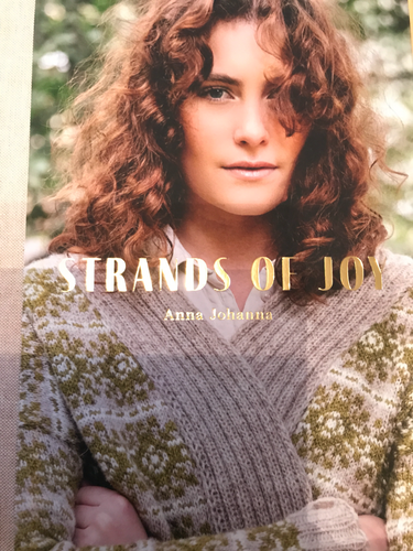 Strands Of Joy. Hard cover book by Anna Johanna